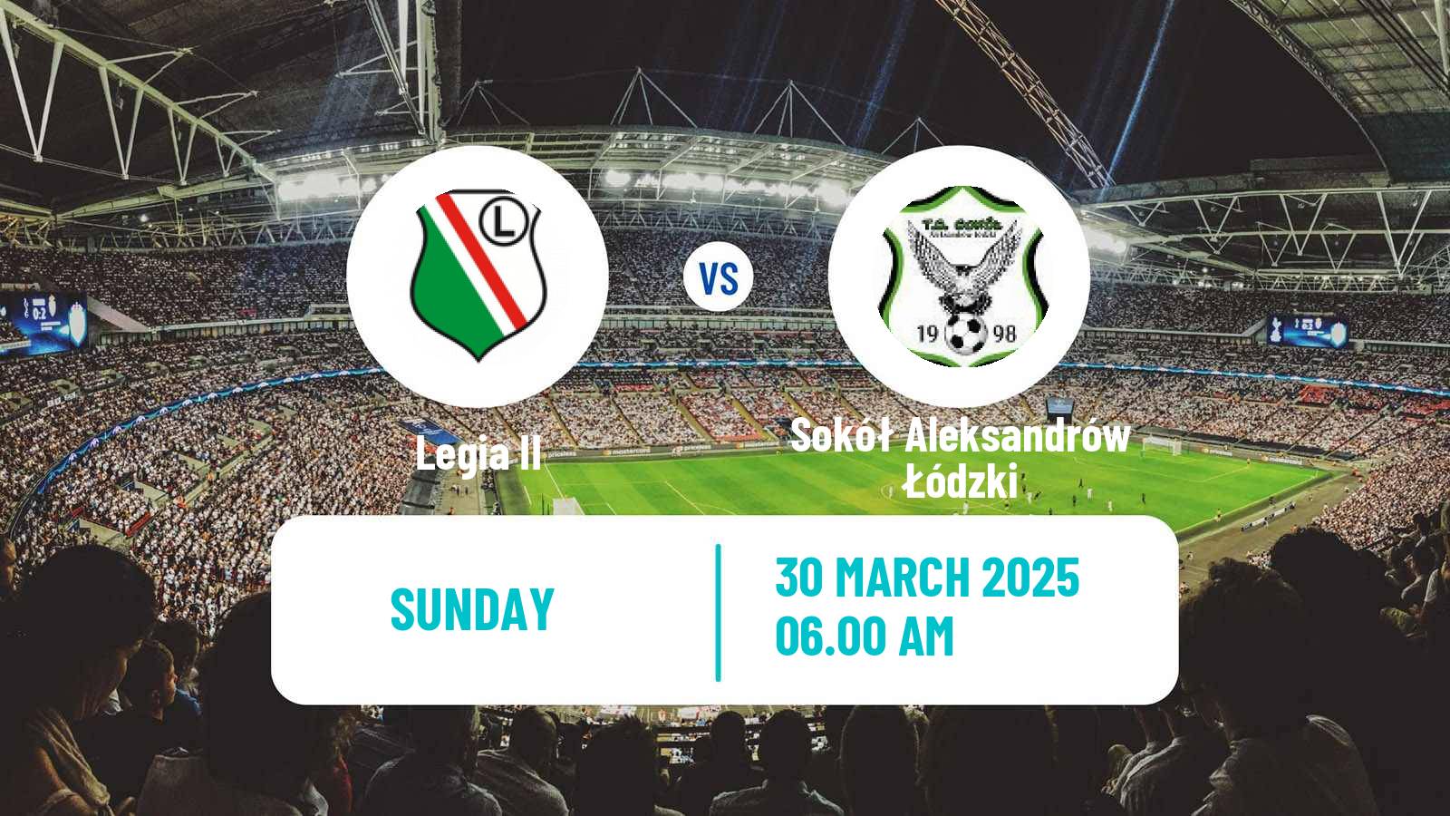 Soccer Polish Division 3 - Group I Legia II - Sokół Aleksandrów Łódzki