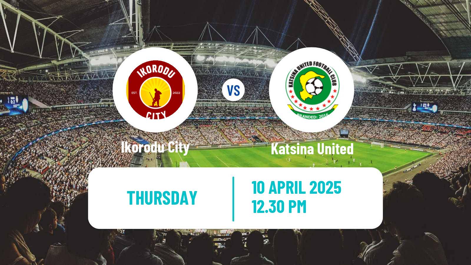 Soccer Nigerian Premier League Ikorodu City - Katsina United