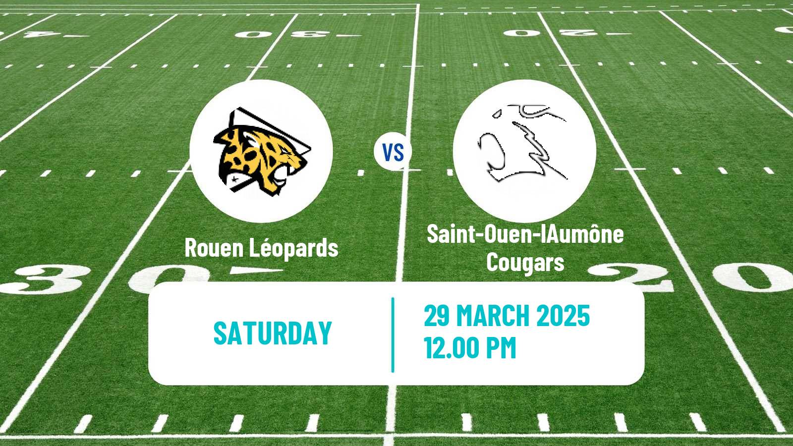 American football French Championnat Elite American Football Rouen Léopards - Saint-Ouen-lAumône Cougars