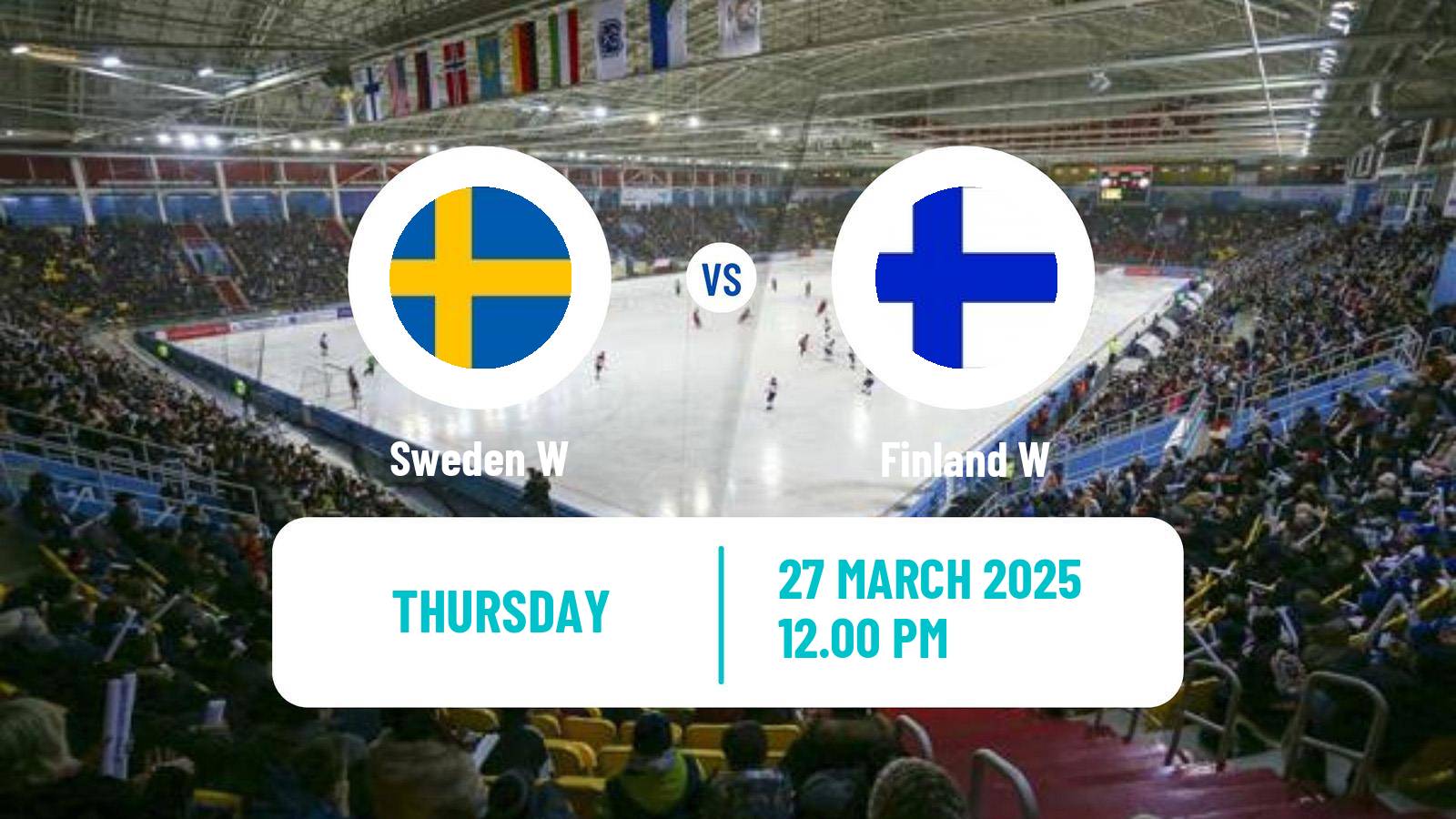 Bandy World Championship Bandy Women Sweden W - Finland W