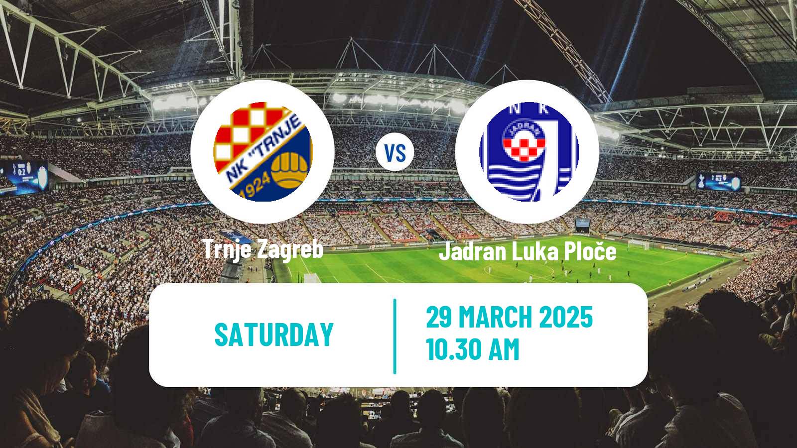 Soccer Croatian Druga NL Trnje Zagreb - Jadran Luka Ploče