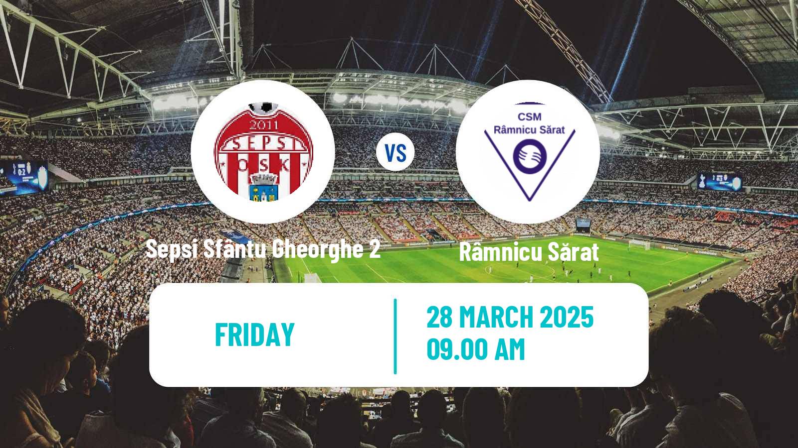 Soccer Romanian Liga 3 - Seria 2 Sepsi Sfântu Gheorghe 2 - Râmnicu Sărat