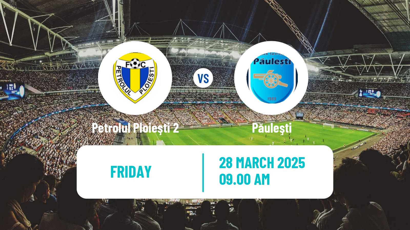 Soccer Romanian Liga 3 - Seria 5 Petrolul Ploieşti 2 - Păuleşti