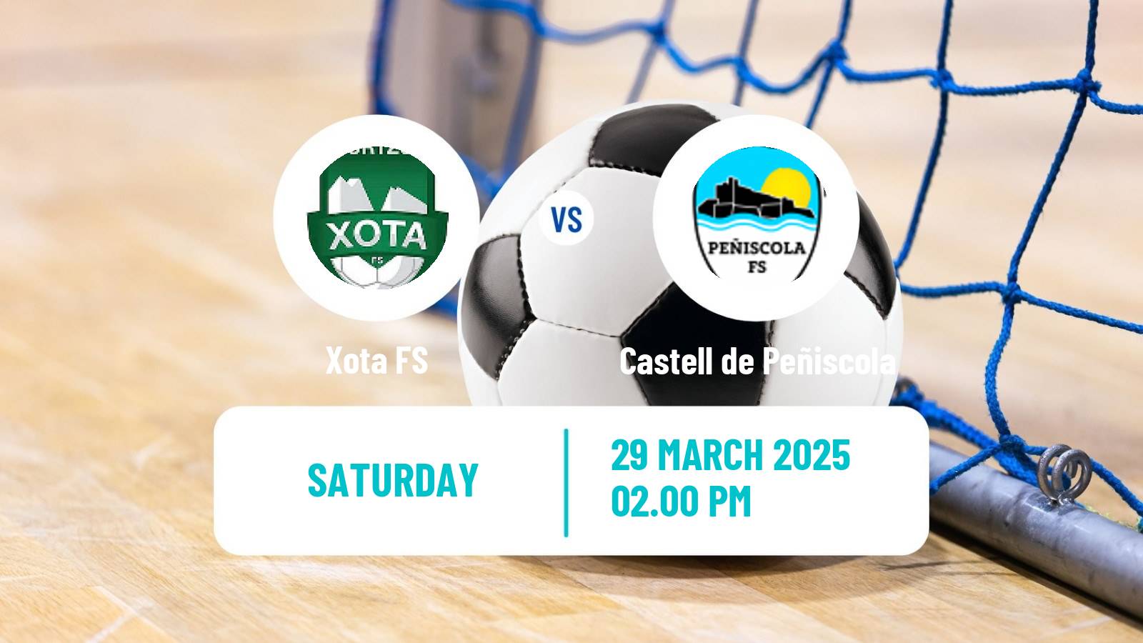 Futsal Spanish Primera Division Futsal Xota - Castell de Peñiscola