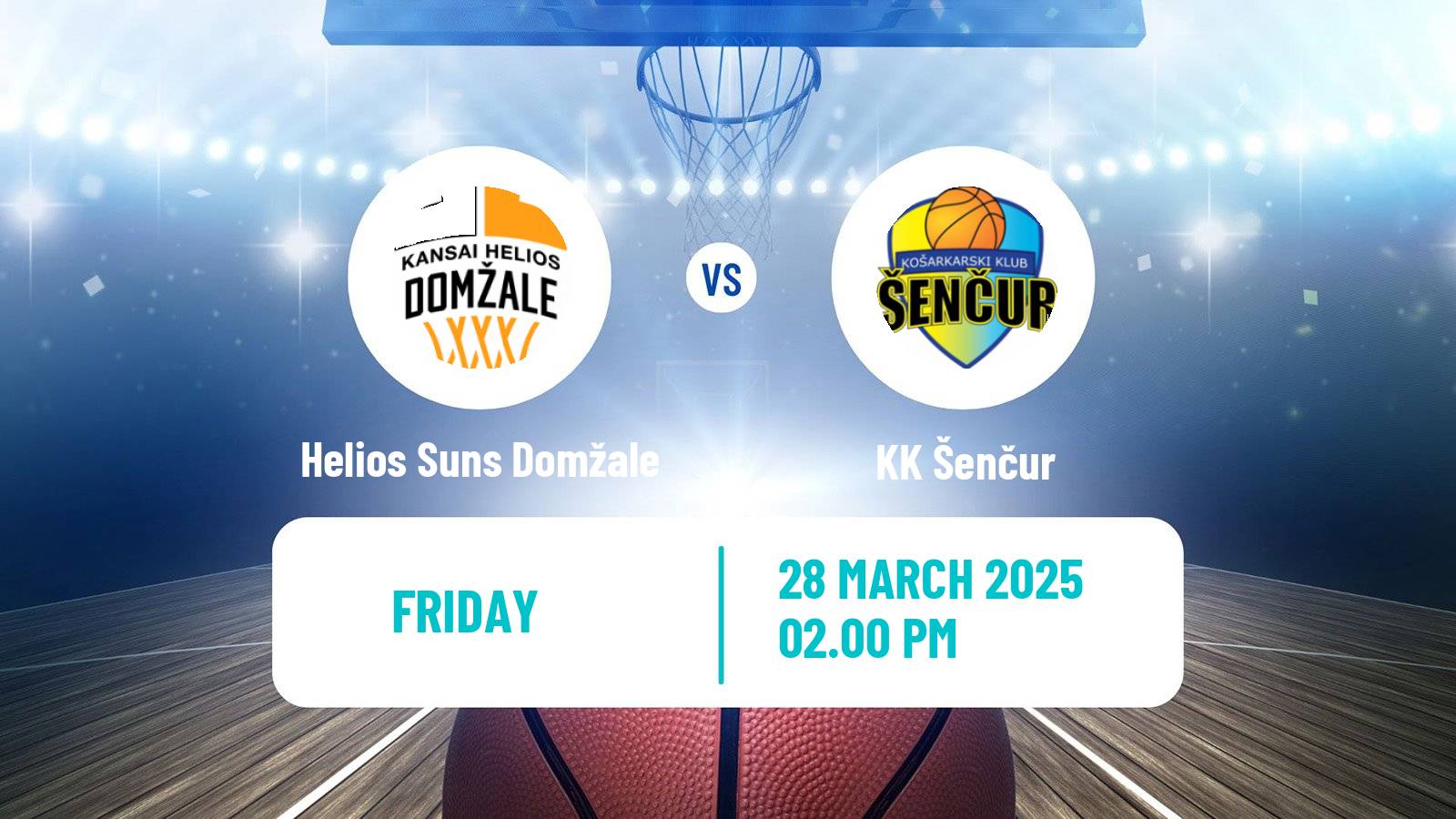 Basketball Slovenian Liga Basketball Helios Suns Domžale - Šenčur