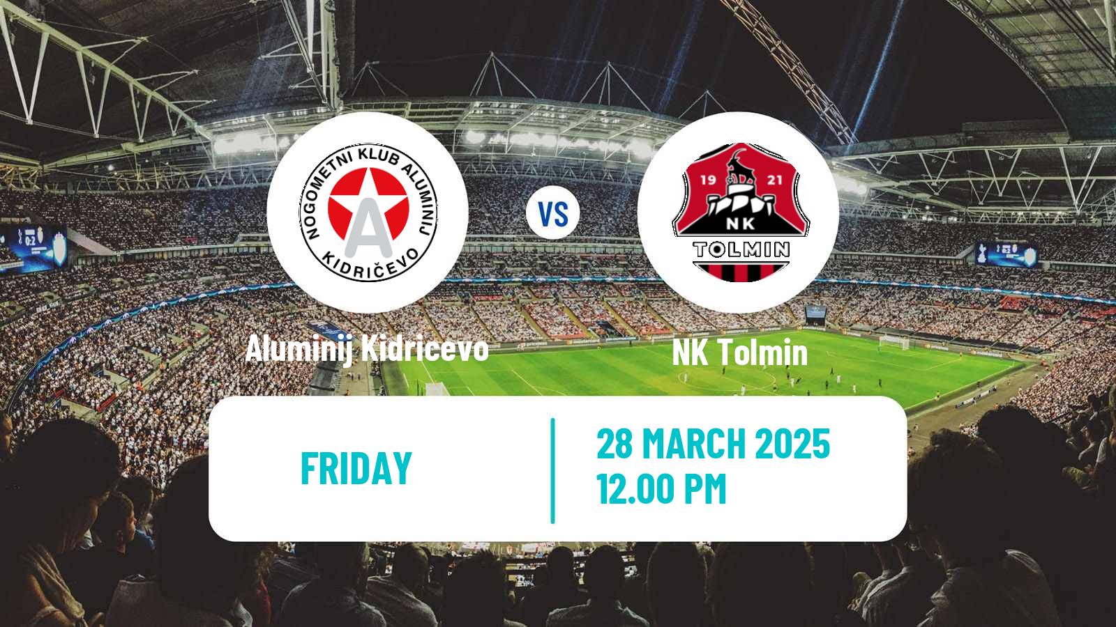 Soccer Slovenian 2 SNL Aluminij Kidricevo - Tolmin