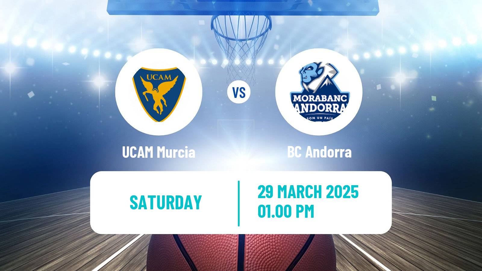 Basketball Spanish ACB League UCAM Murcia - BC Andorra