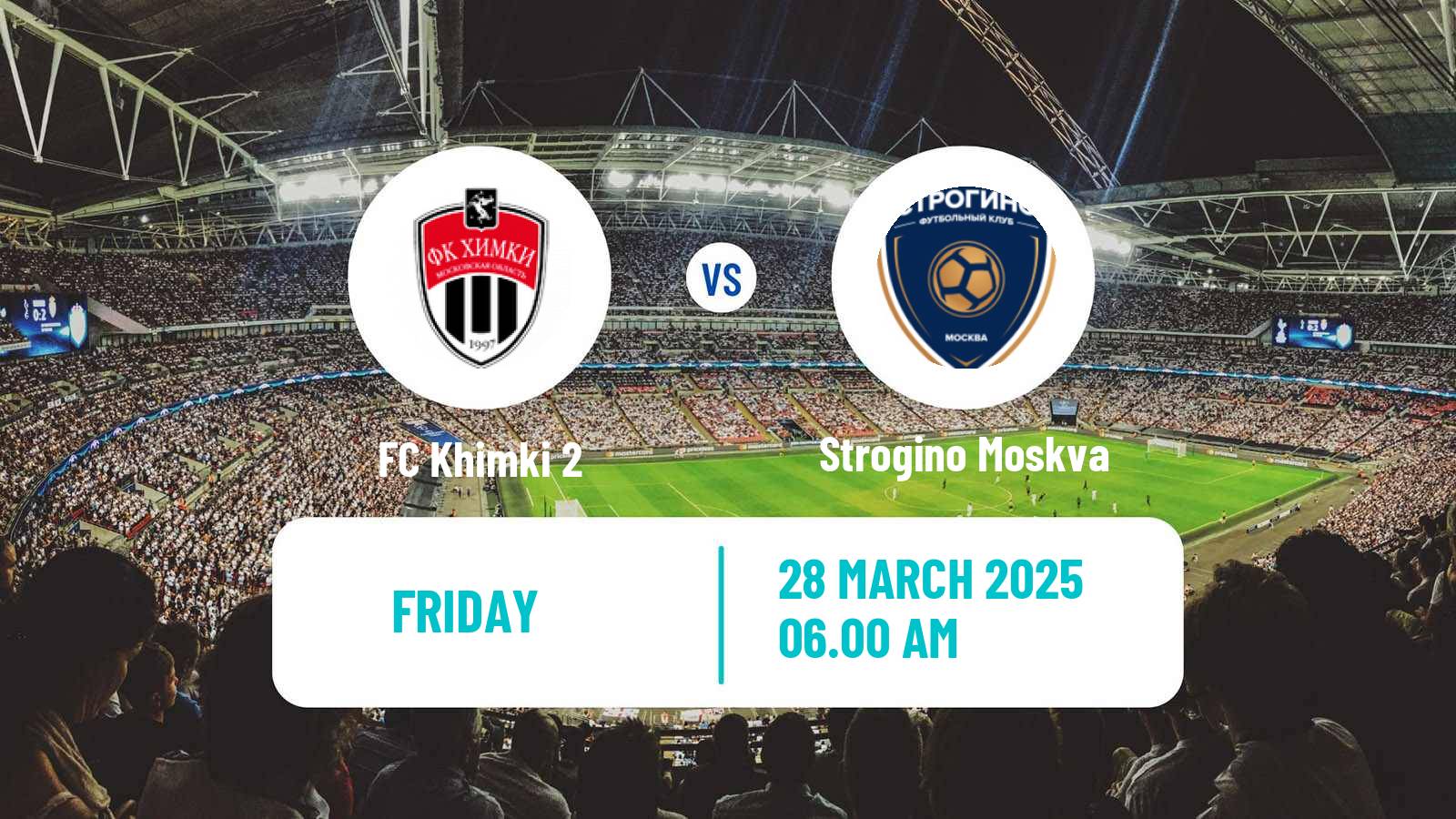 Football FNL 2 Division B Group 3 Khimki 2 - Strogino Moskva