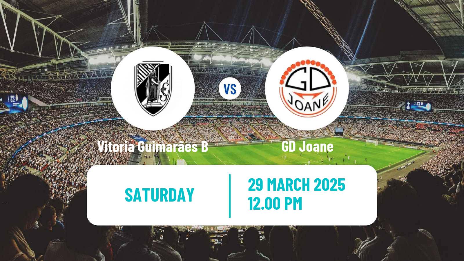 Soccer Campeonato de Portugal - Group A  Vitoria Guimarães B - Joane