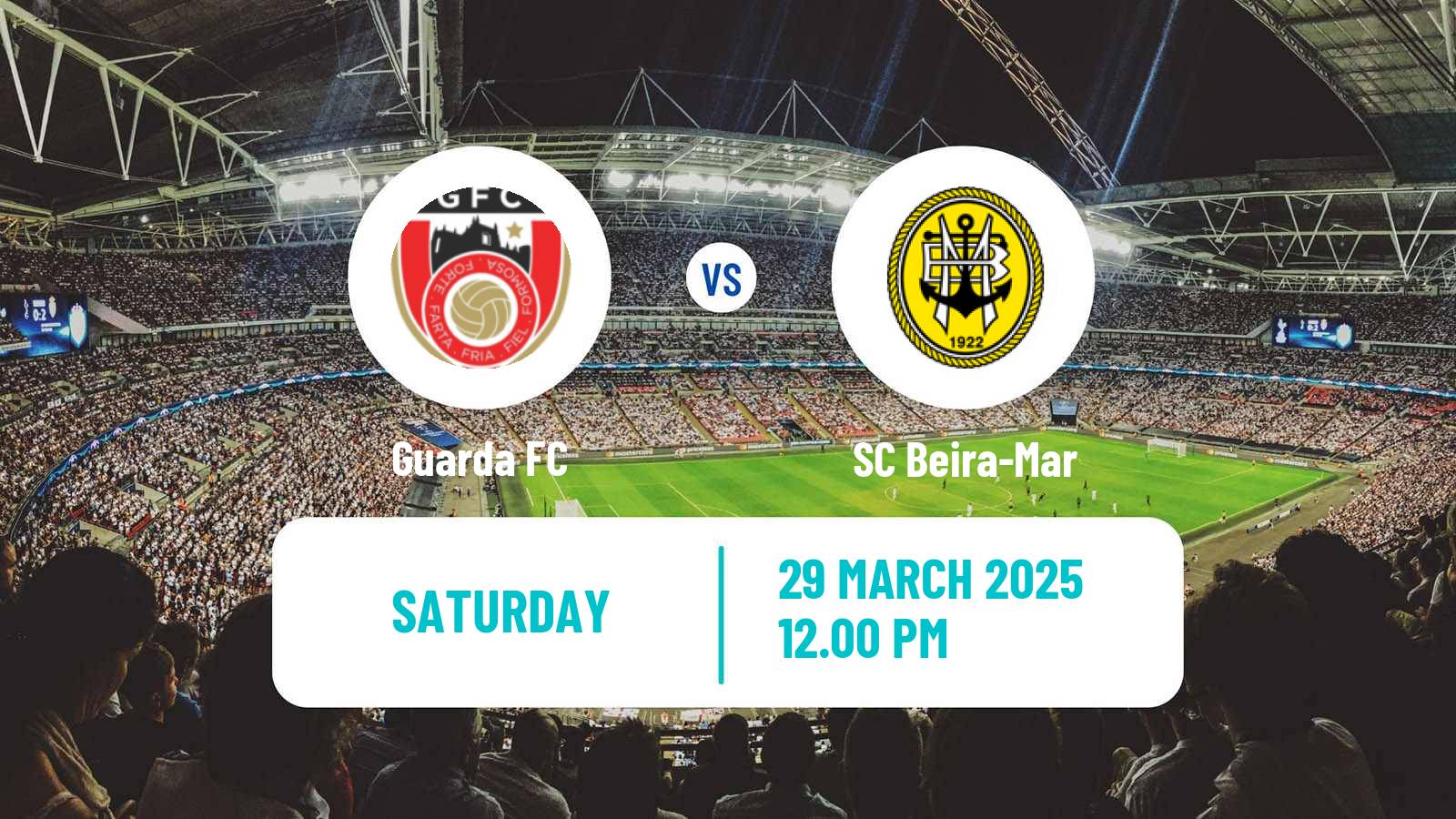 Soccer Campeonato de Portugal Guarda FC - Beira-Mar