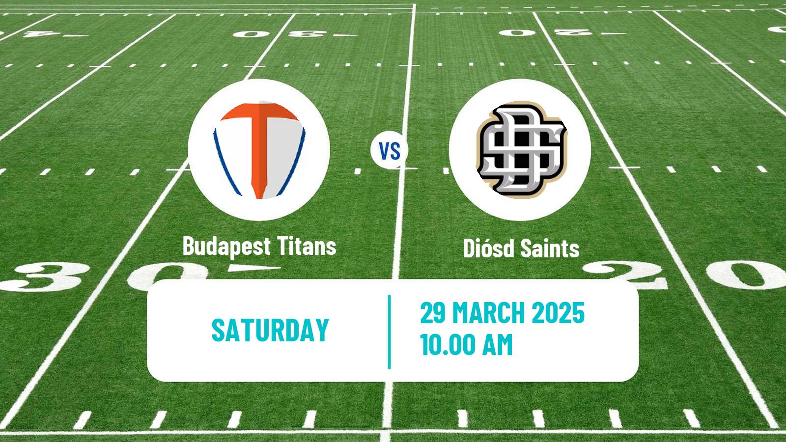 American football Hungarian HFL  American Football Budapest Titans - Diósd Saints