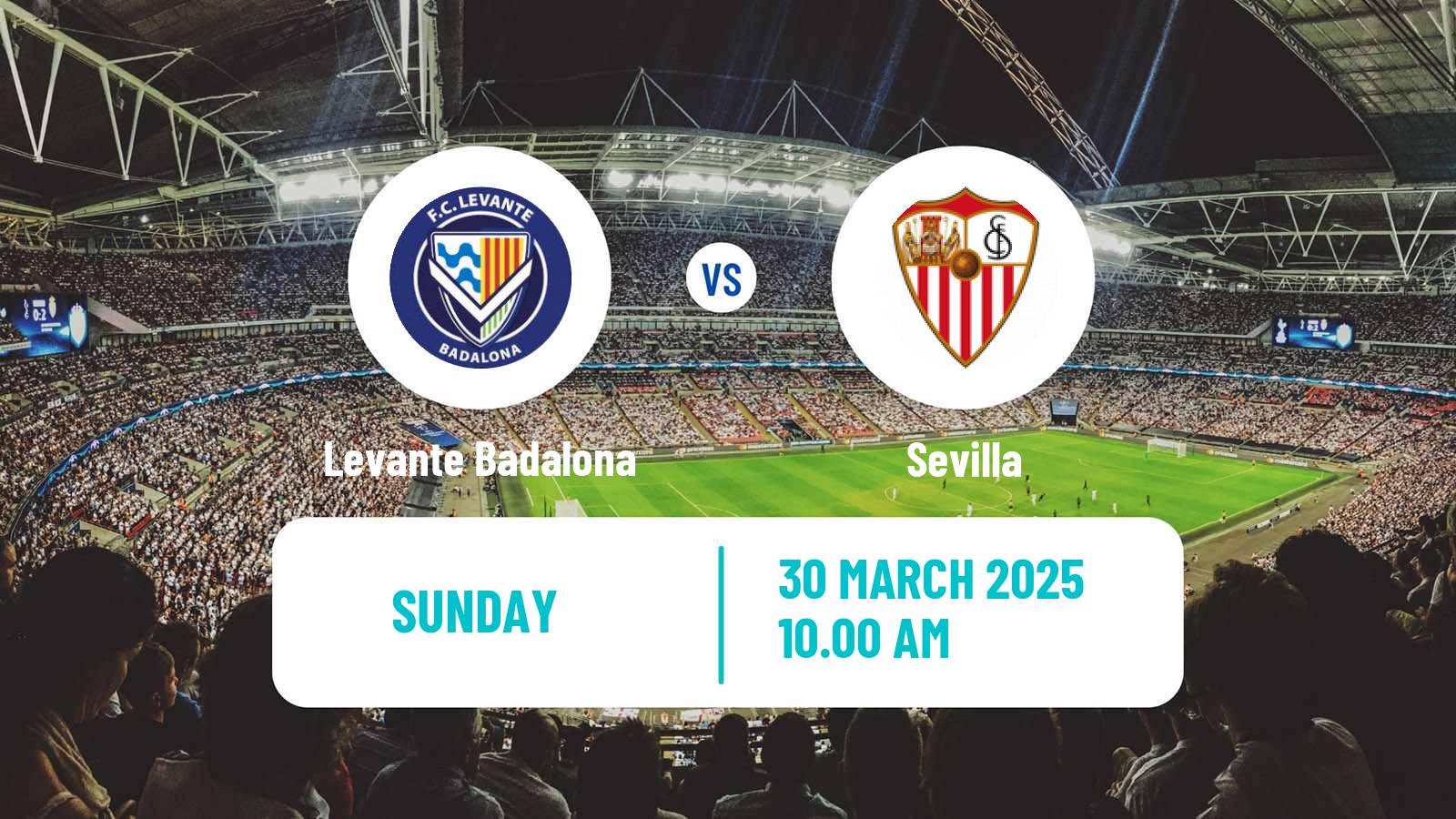 Soccer Spanish Primera División Women Levante Badalona - Sevilla