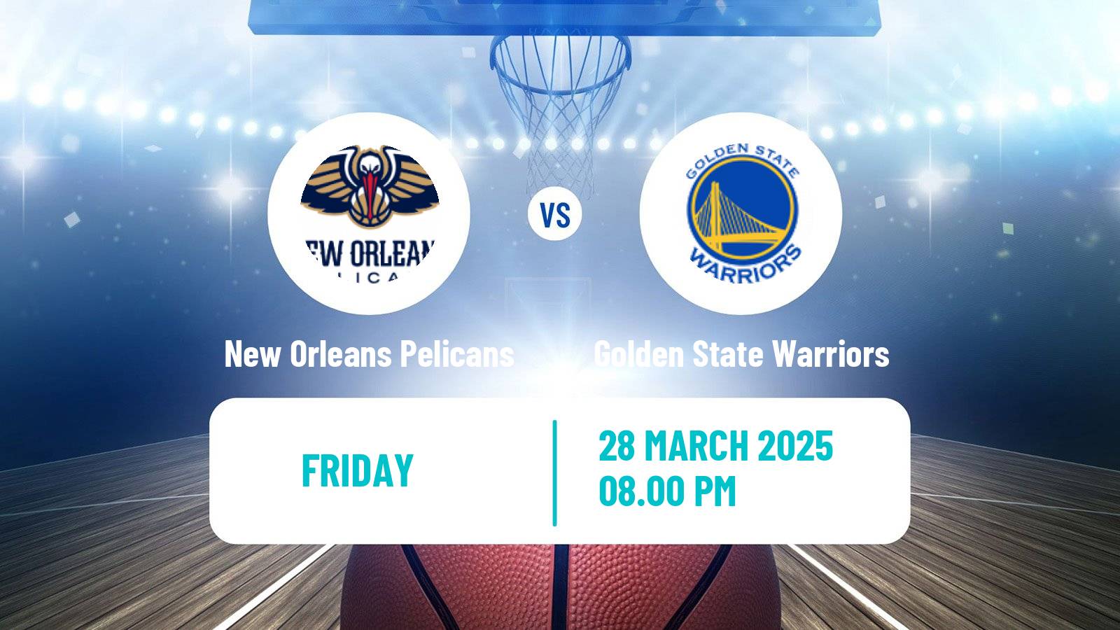 Basketball NBA New Orleans Pelicans - Golden State Warriors