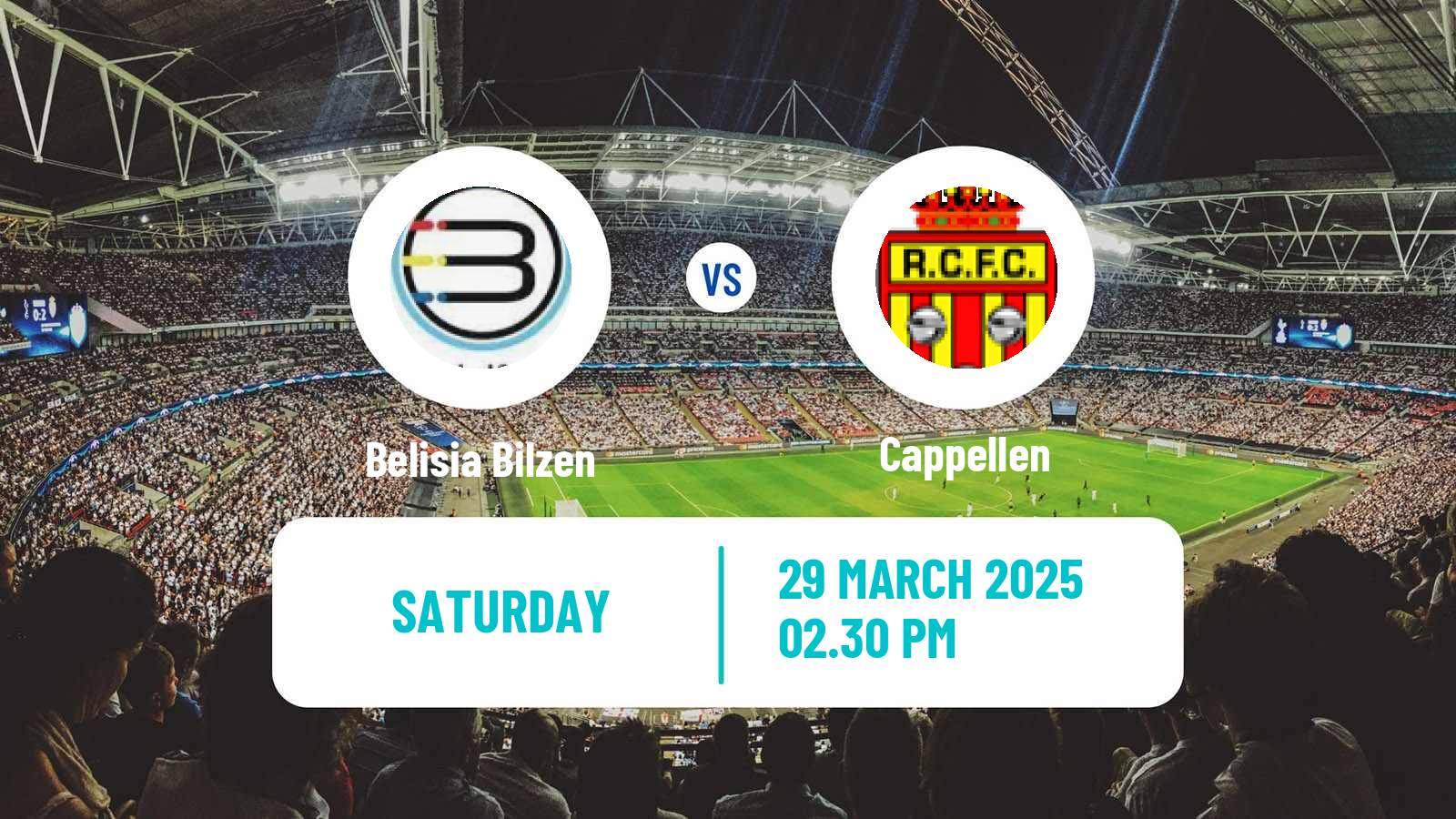 Soccer Belgian National Division 1 VV Belisia Bilzen - Cappellen