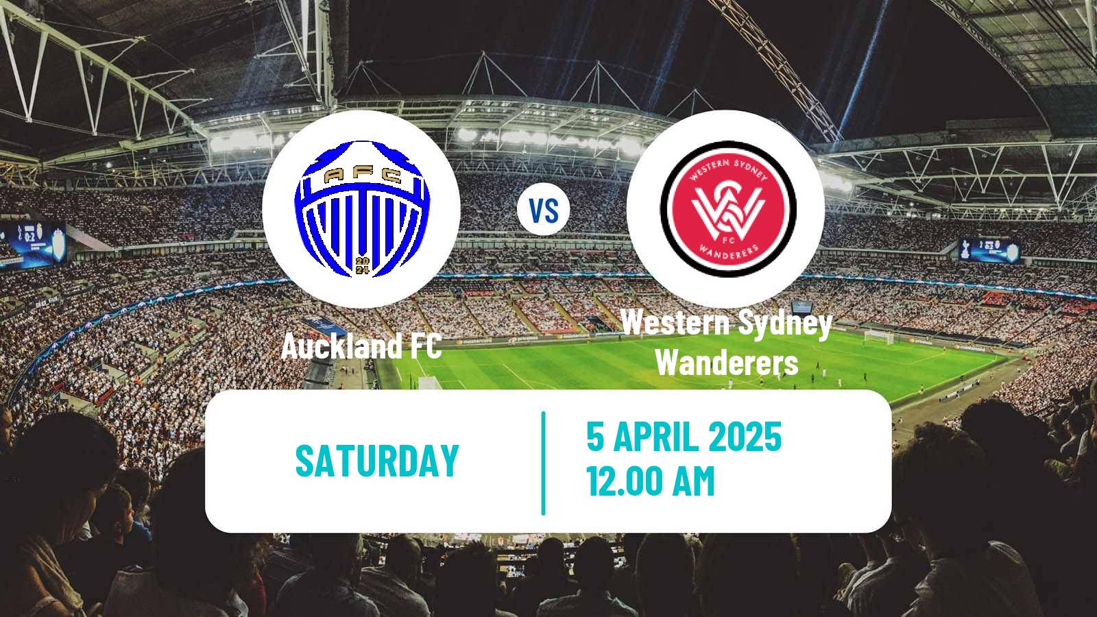 Soccer Australian A-League Auckland FC - Western Sydney Wanderers