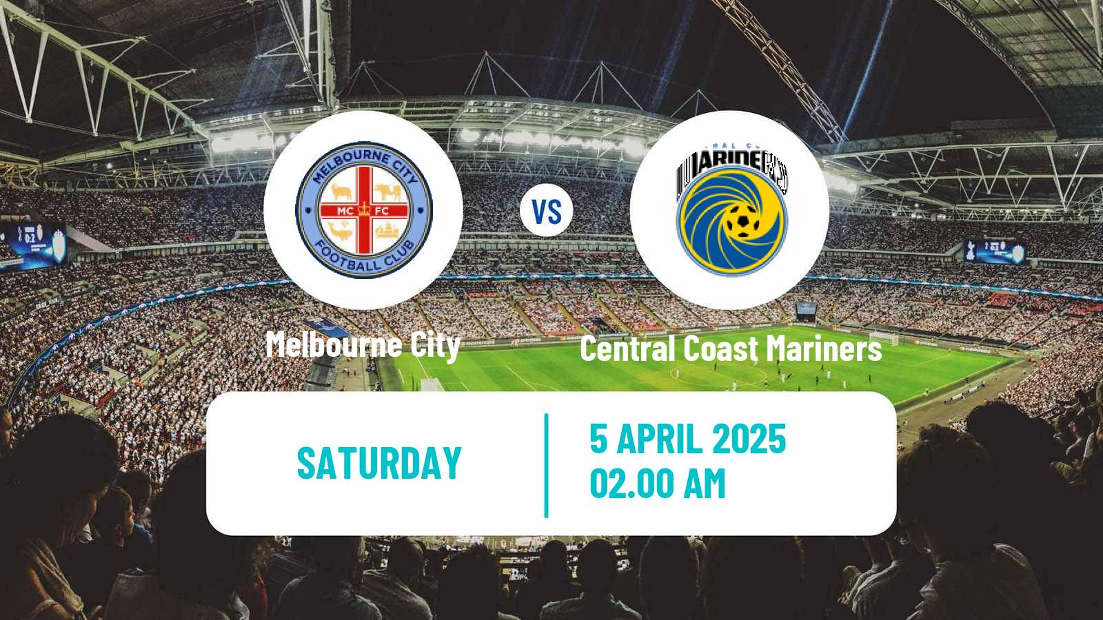 Soccer Australian A-League Melbourne City - Central Coast Mariners