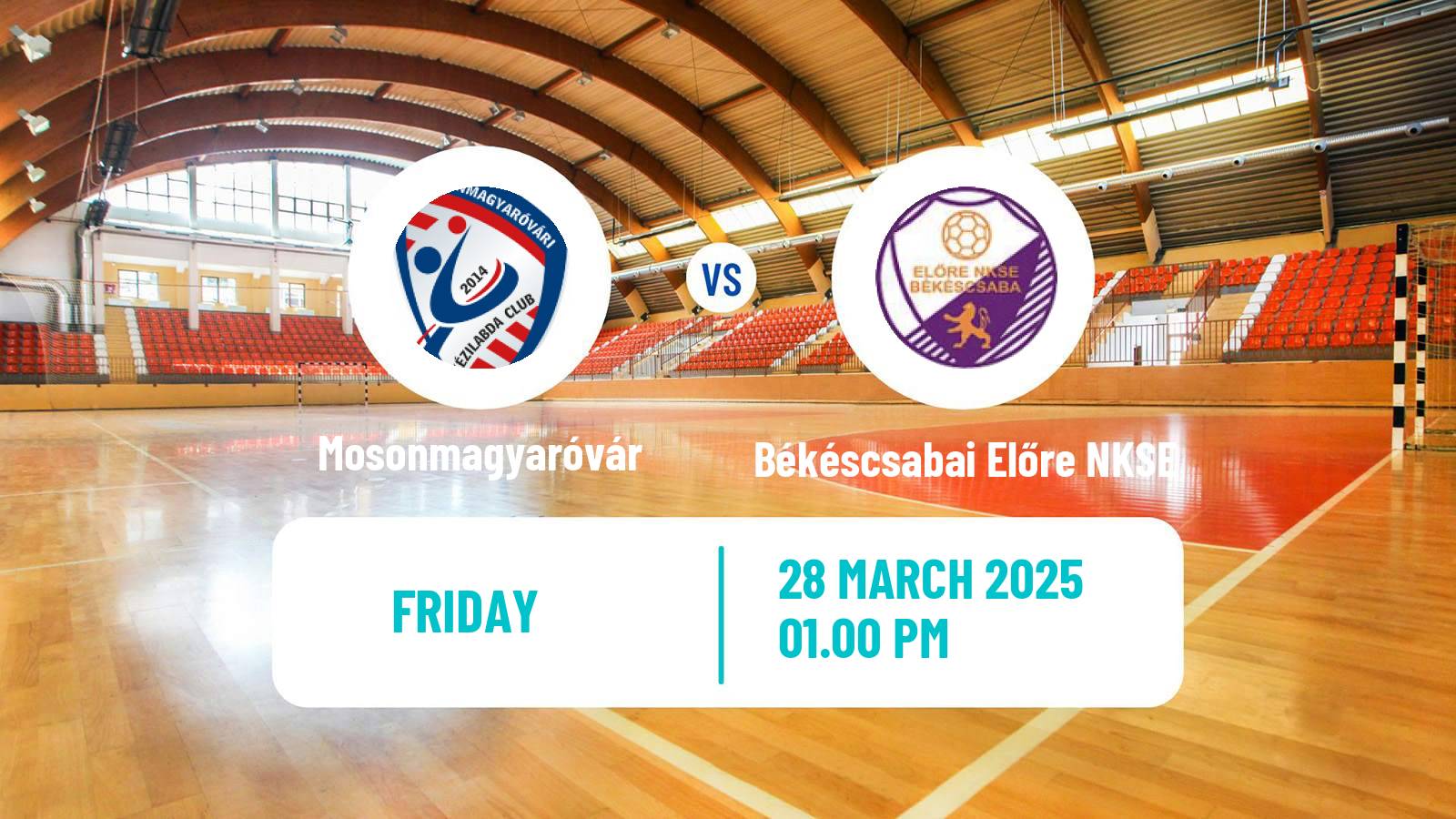 Handball Hungarian Division 1 Handball Women Mosonmagyaróvár - Békéscsabai Előre NKSE