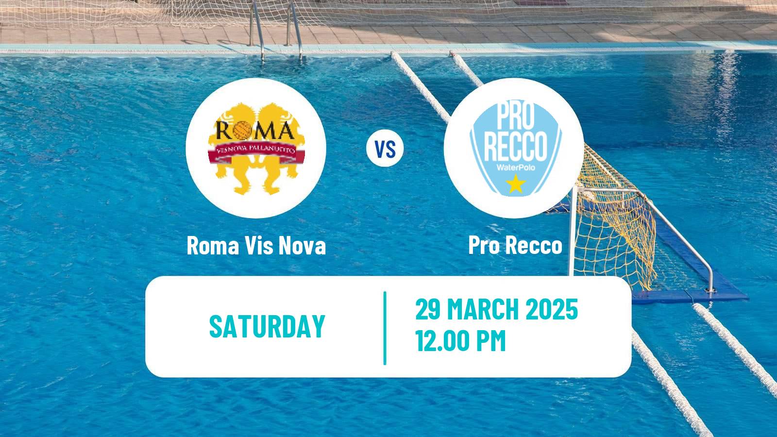 Water polo Italian A1 Water Polo Roma Vis Nova - Pro Recco