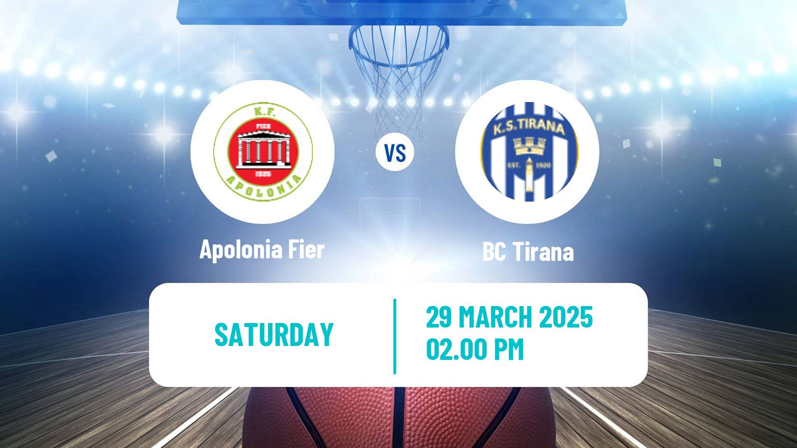 Basketball Albanian Superliga  Basketball Apolonia Fier - Tirana