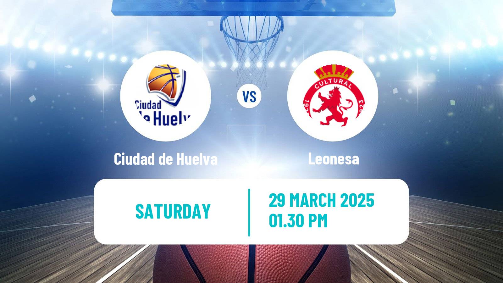 Basketball Spanish LEB Plata Ciudad de Huelva - Leonesa