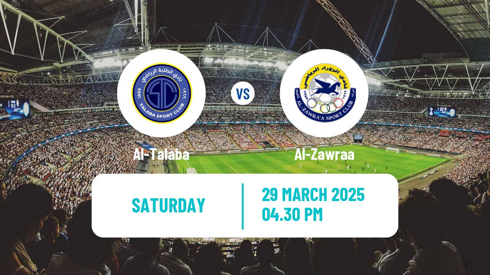 Soccer Iraqi Premier League Al-Talaba - Al-Zawraa