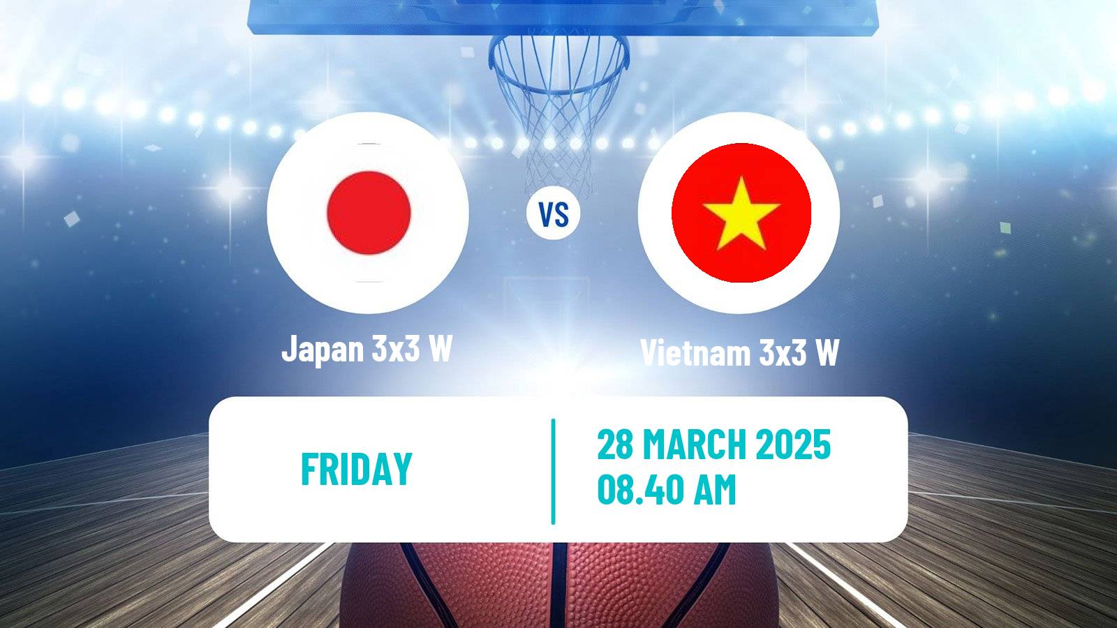 Basketball Asia Cup 3x3 Women Japan 3x3 W - Vietnam 3x3 W