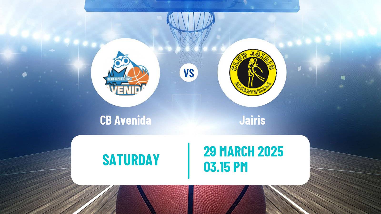 Basketball Spanish Liga Femenina Basketball CB Avenida - Jairis