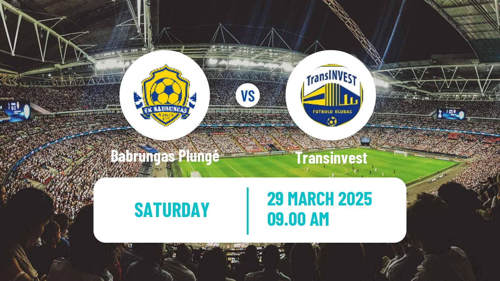 Soccer Lithuanian Division 2 Babrungas Plungė - Transinvest
