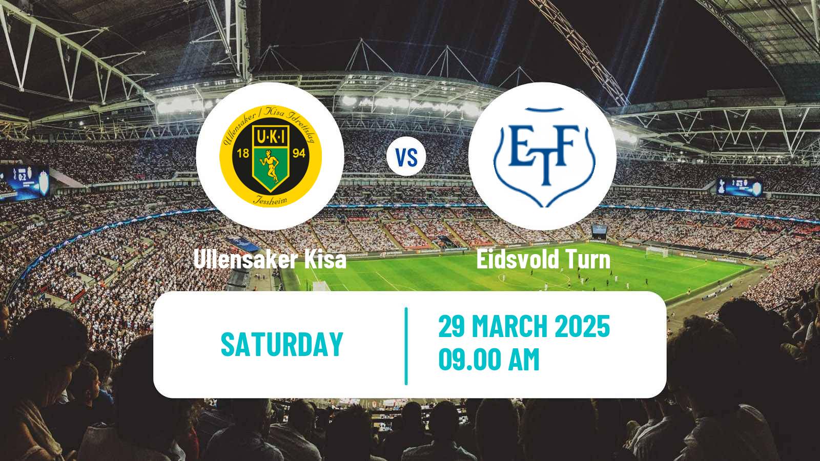 Football Norwegian Division 2 - Group 2 Ullensaker Kisa - Eidsvold Turn