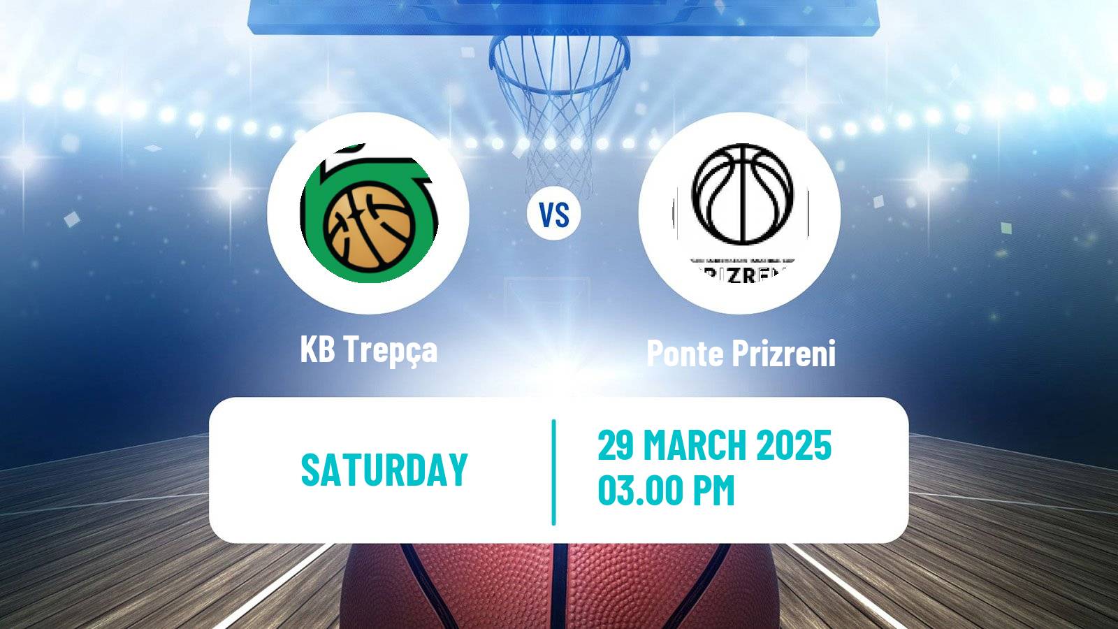 Basketball Kosovo Superliga Basketball Trepça - Ponte Prizreni