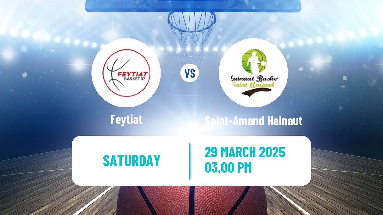 Basketball French Ligue 2 Basketball Women Feytiat - Saint-Amand Hainaut