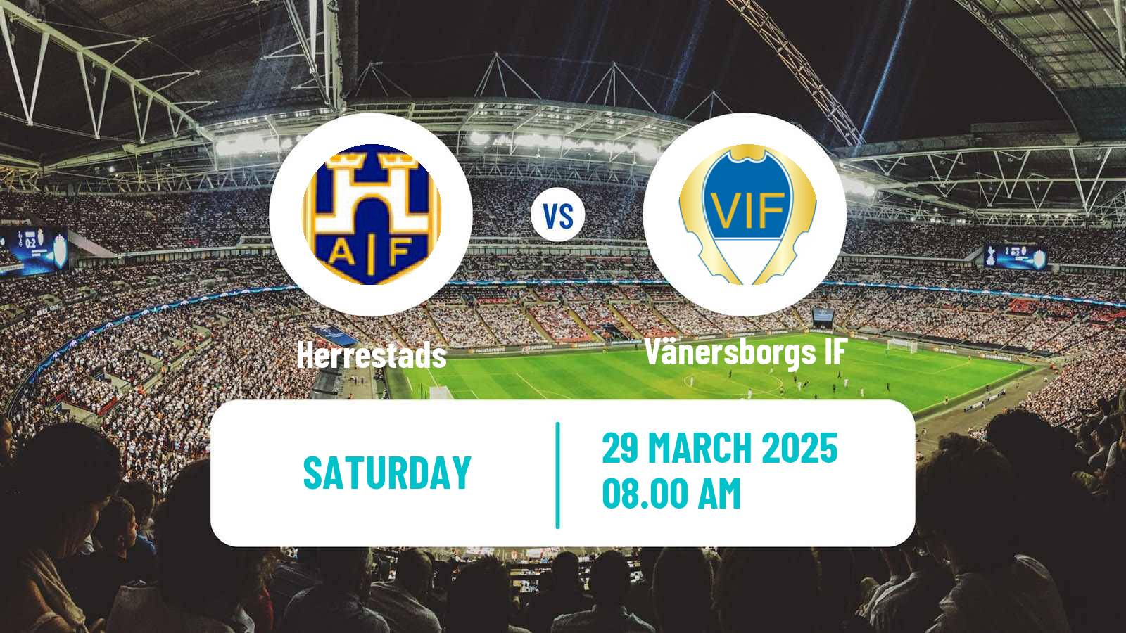 Soccer Swedish Division 2 - Norra Götaland Herrestads - Vänersborgs IF