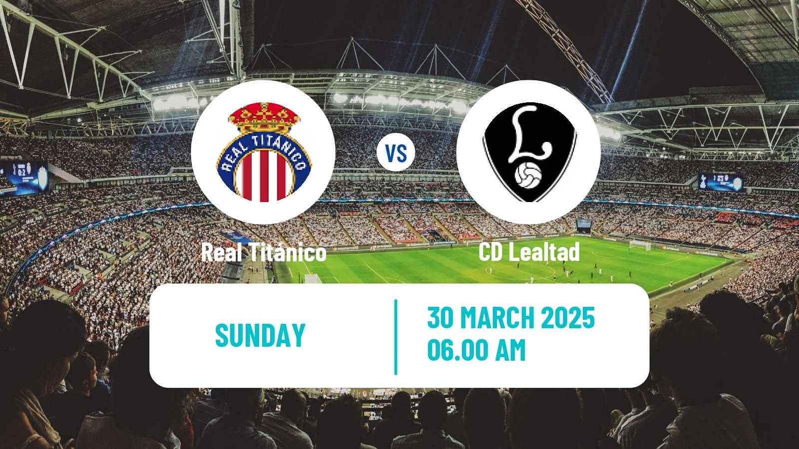 Soccer Spanish Tercera RFEF - Group 2 Real Titánico - Lealtad