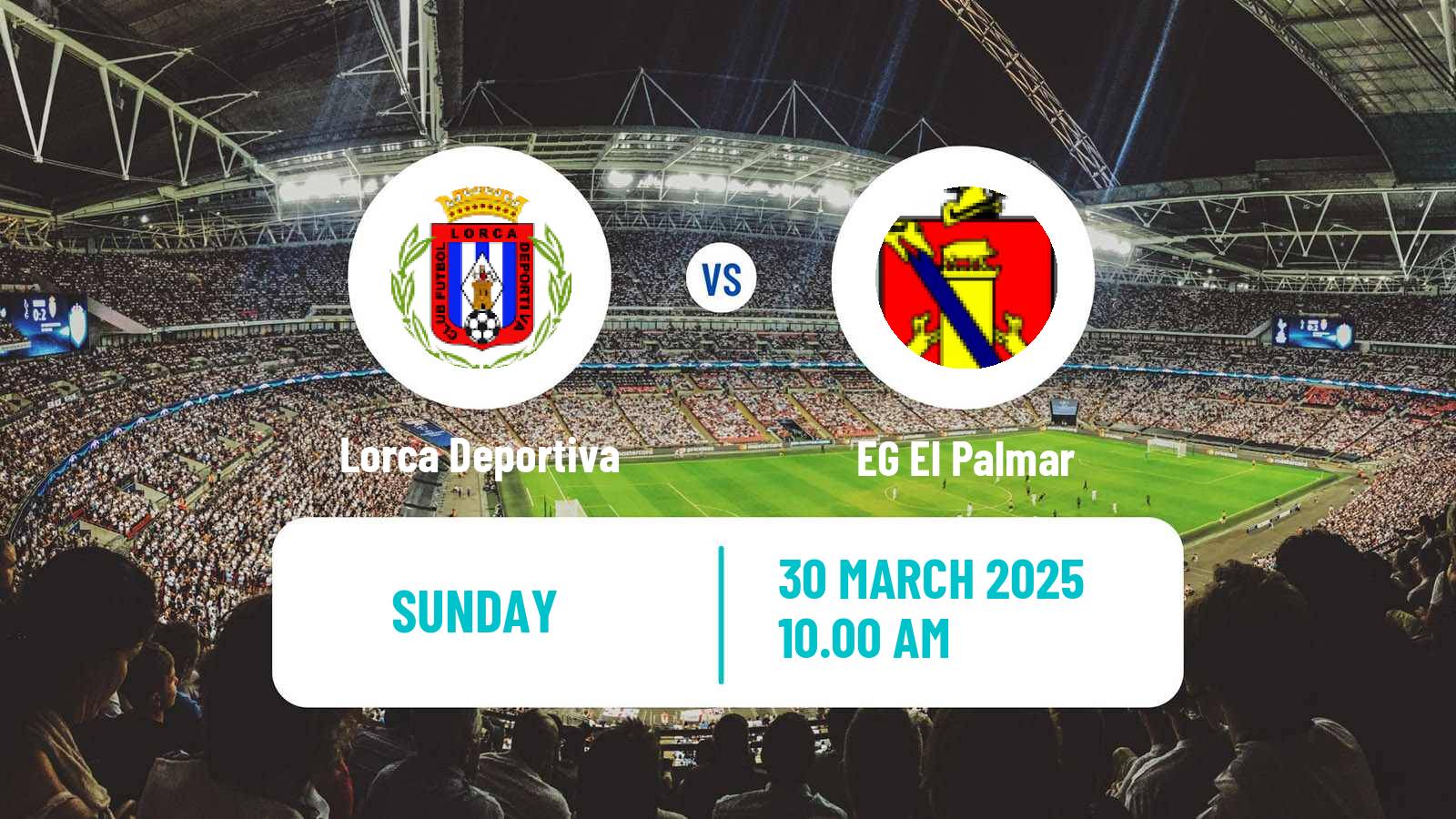 Soccer Spanish Tercera RFEF - Group 13 Lorca Deportiva - El Palmar