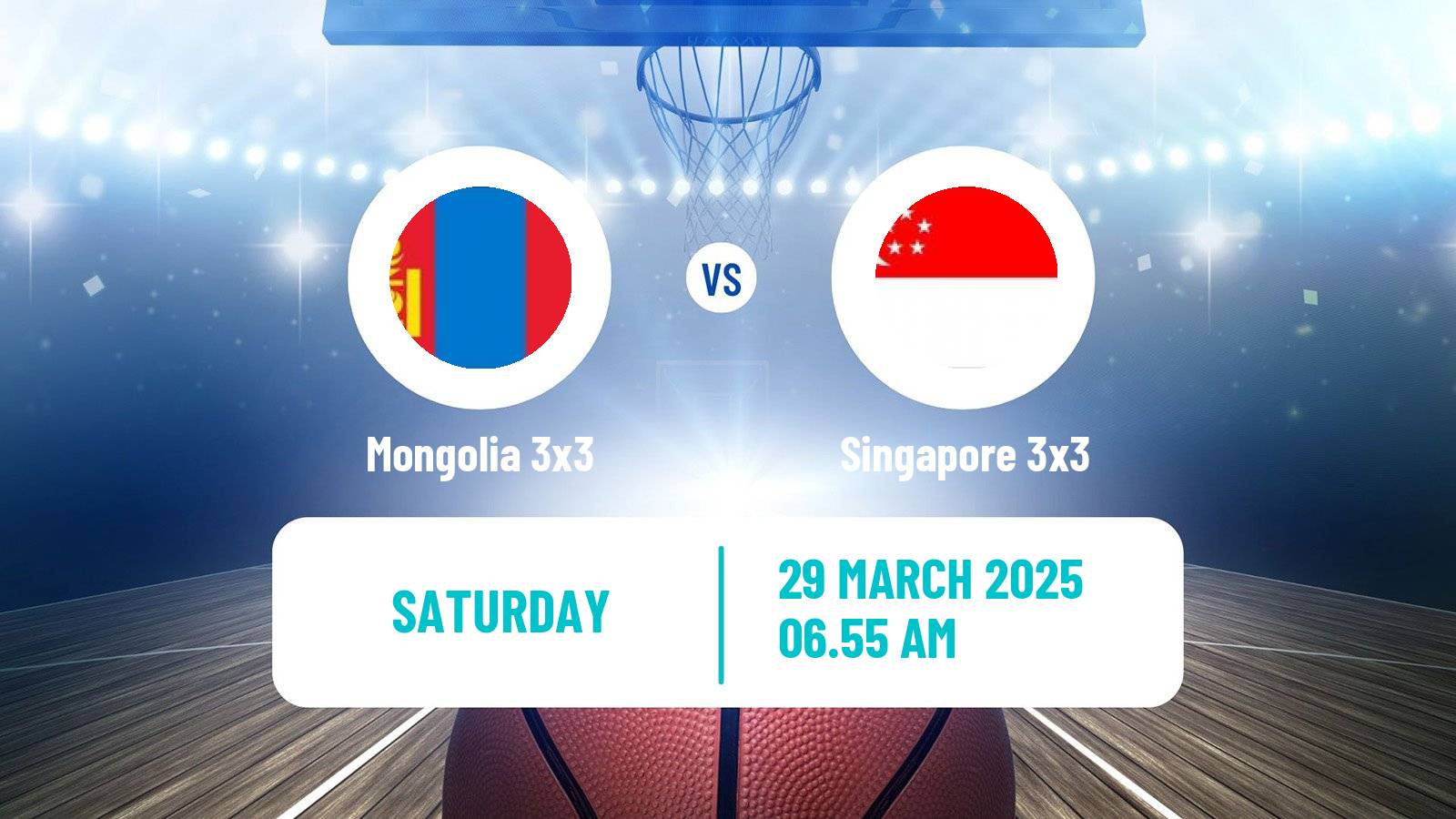 Basketball Asia Cup 3x3 Mongolia 3x3 - Singapore 3x3