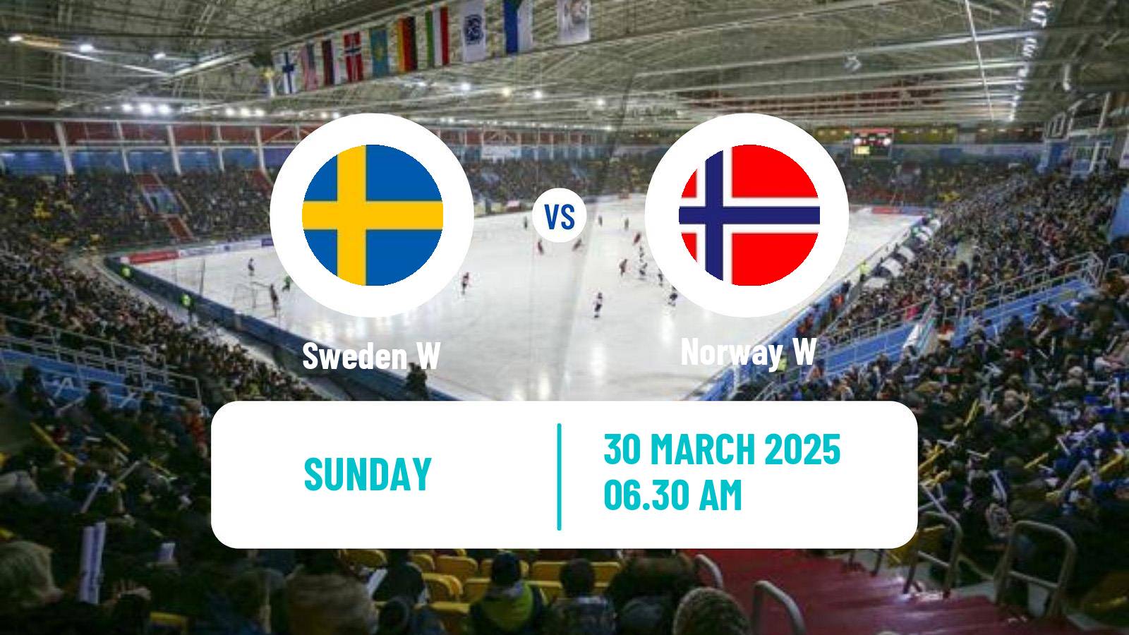 Bandy World Championship Bandy Women Sweden W - Norway W