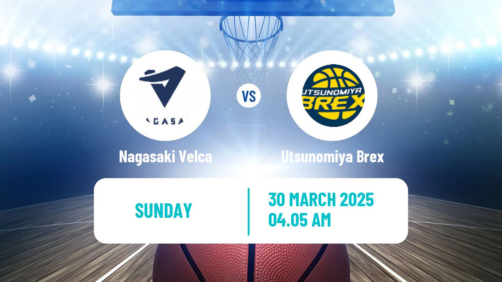 Basketball BJ League Nagasaki Velca - Utsunomiya Brex