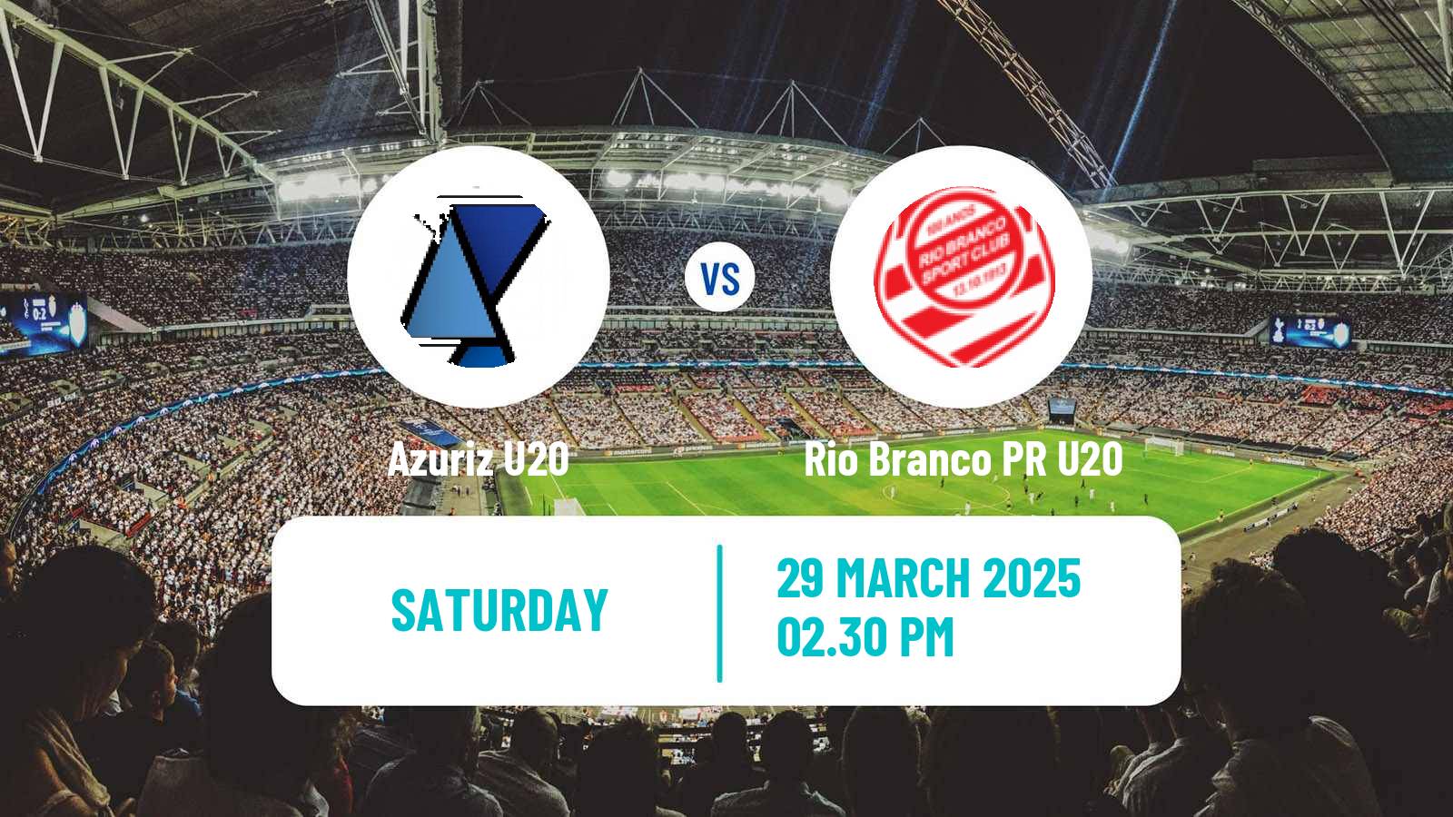 Soccer Brazilian Paranaense U20 Azuriz U20 - Rio Branco PR U20