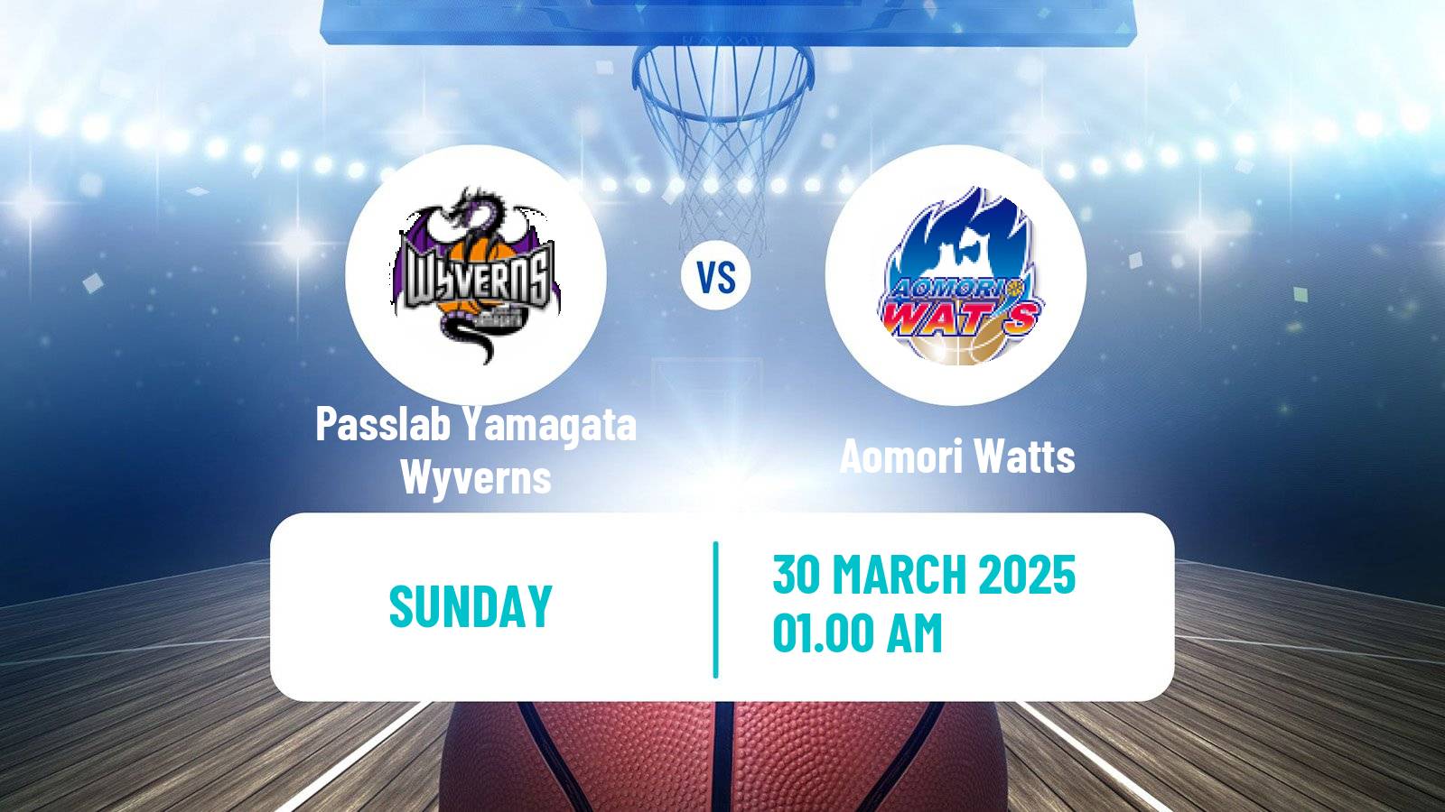 Basketball Japan B2 League Basketball Passlab Yamagata Wyverns - Aomori Watts