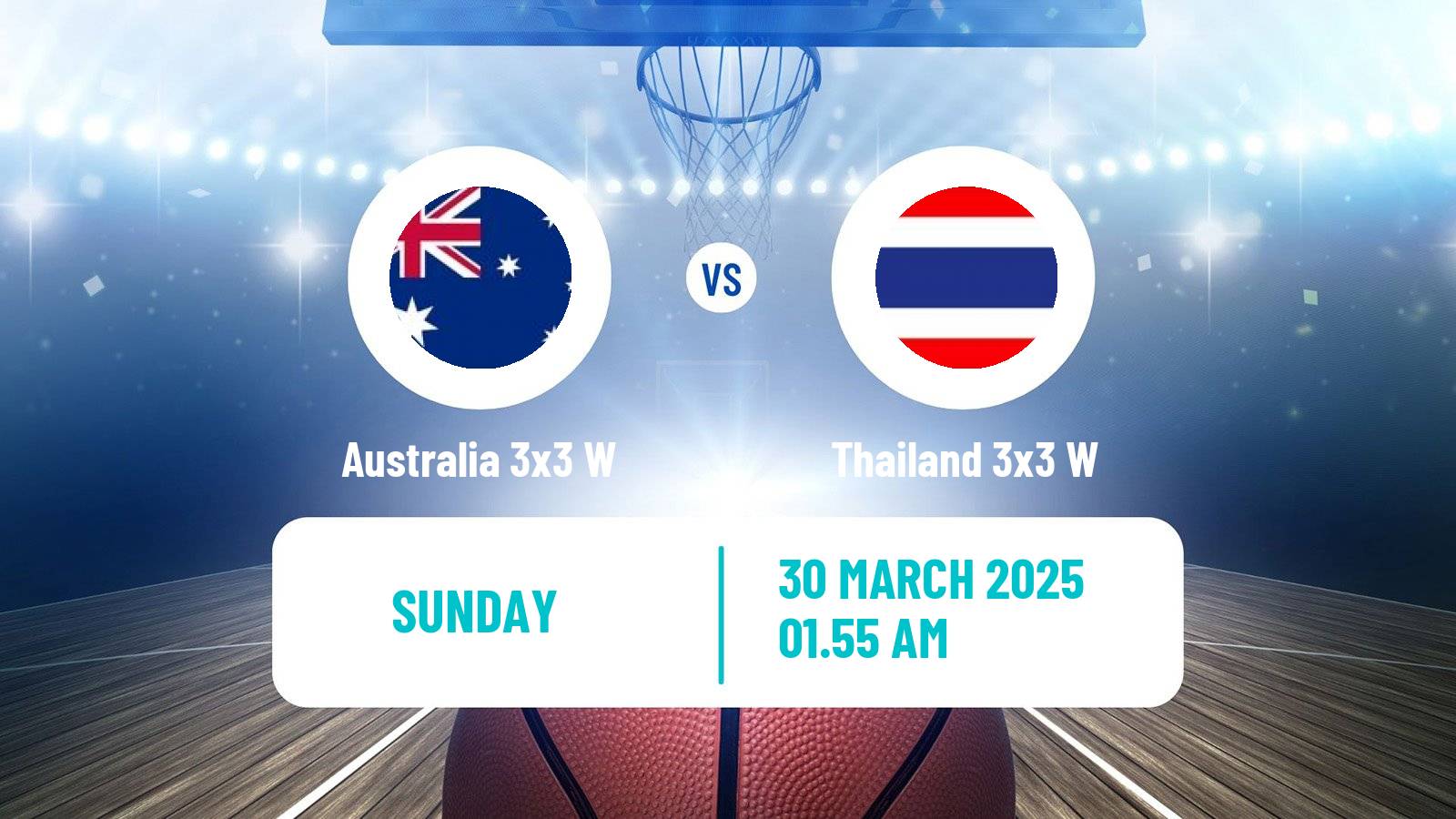 Basketball Asia Cup 3x3 Women Australia 3x3 W - Thailand 3x3 W
