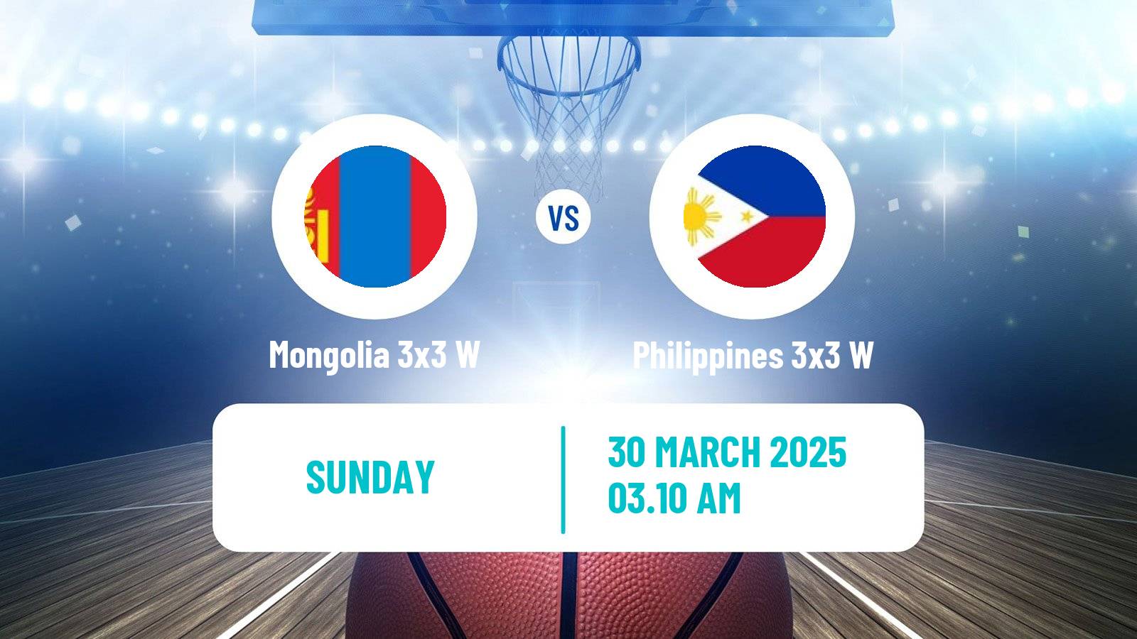 Basketball Asia Cup 3x3 Women Mongolia 3x3 W - Philippines 3x3 W