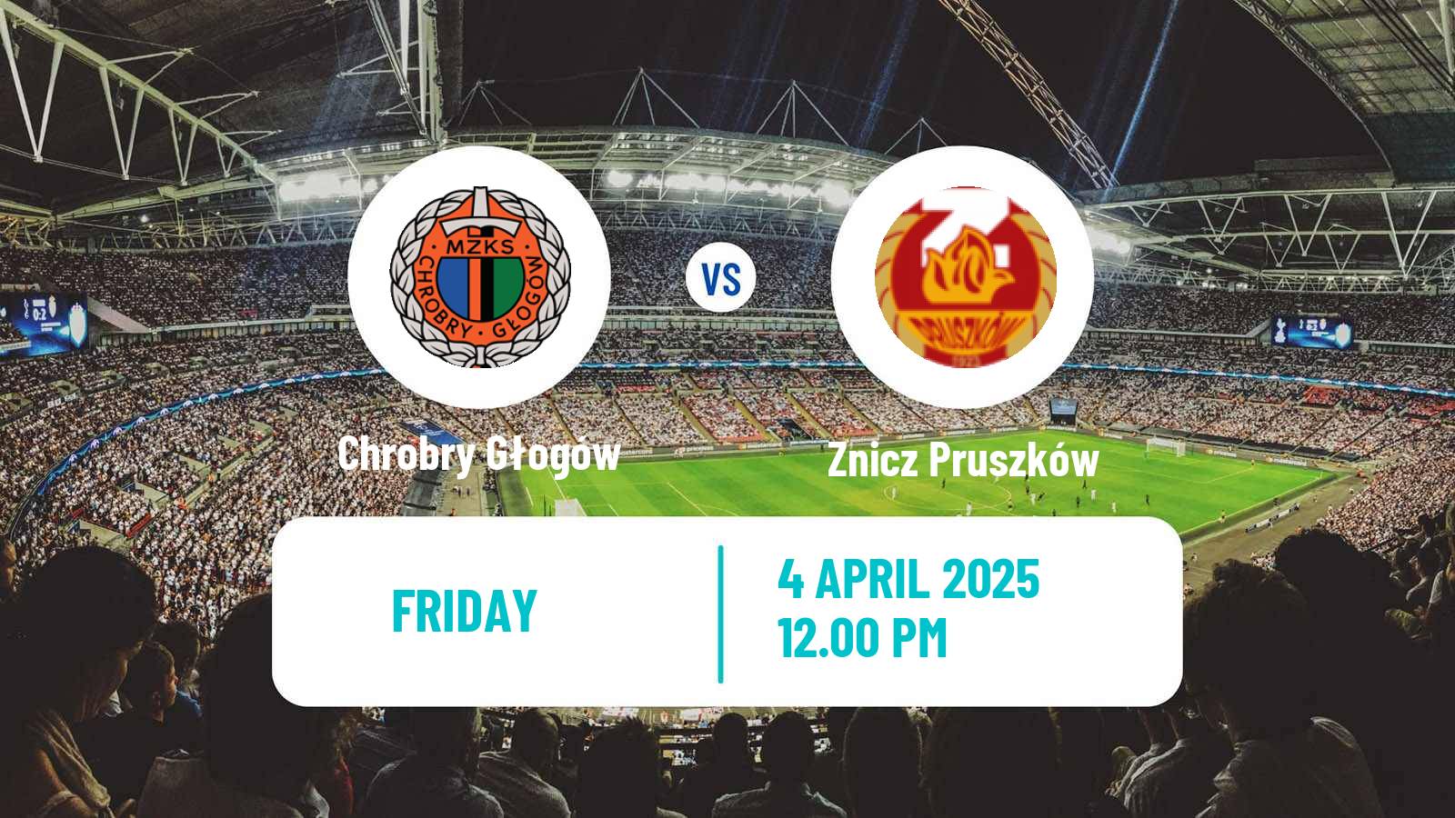 Soccer Polish Division 1 Chrobry Głogów - Znicz Pruszków