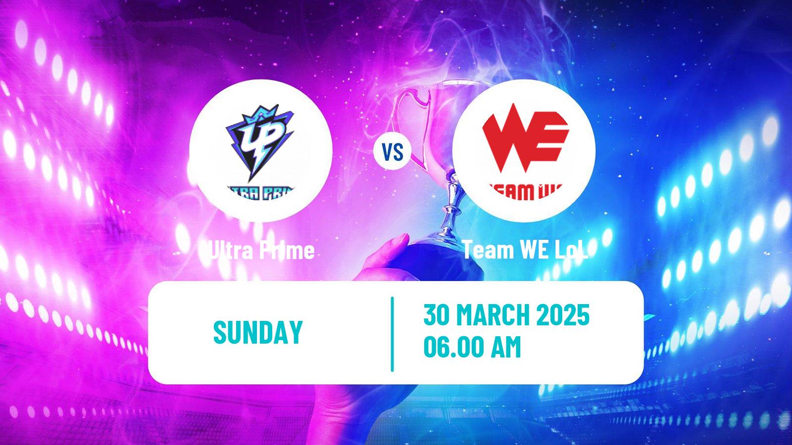 Esports League Of Legends Lpl Ultra Prime - Team WE