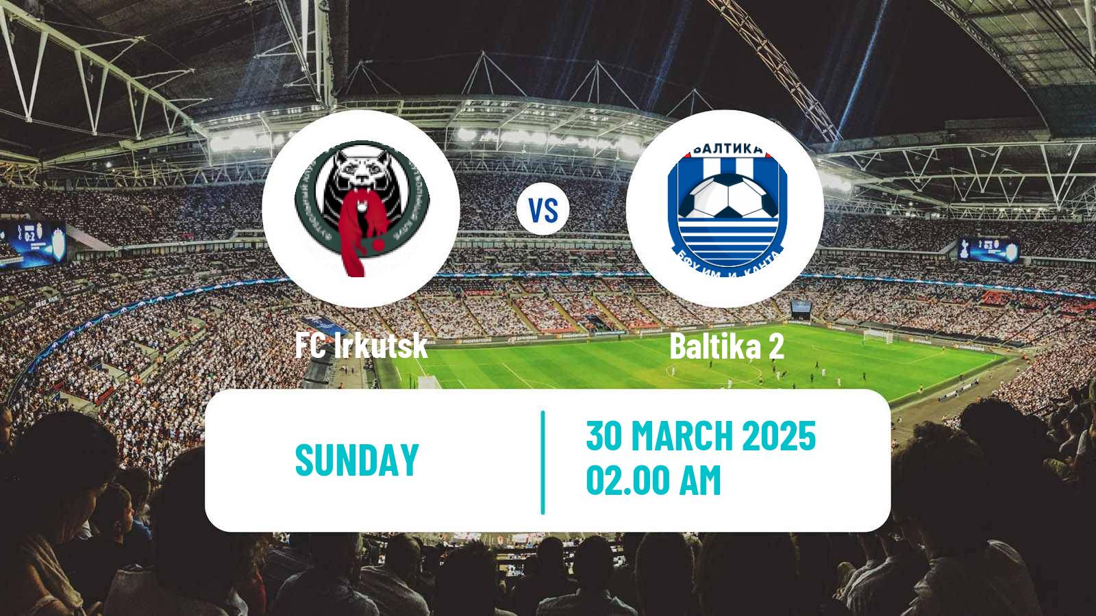 Soccer FNL 2 Division B Group 2 Irkutsk - Baltika 2