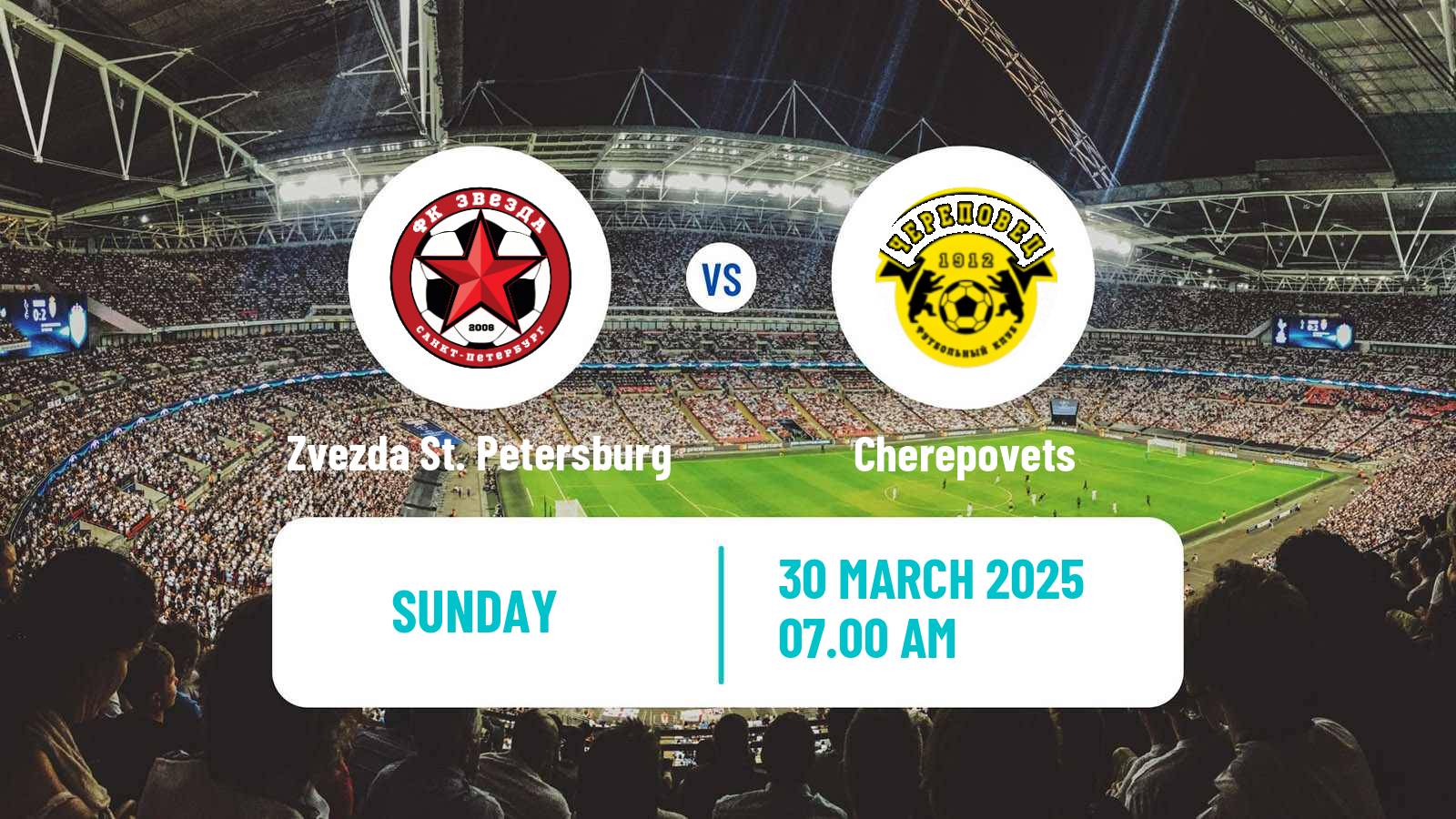 Soccer FNL 2 Division B Group 2 Zvezda St. Petersburg - Cherepovets