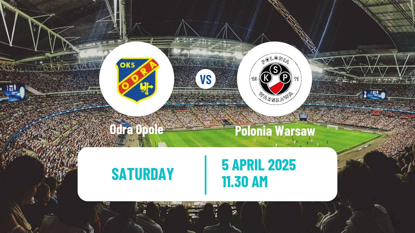 Soccer Polish Division 1 Odra Opole - Polonia Warsaw