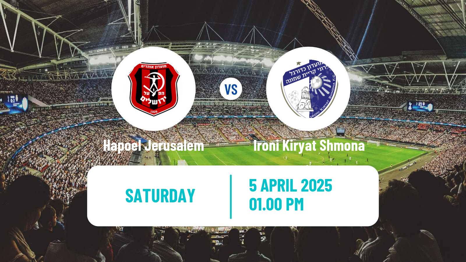 Soccer Israeli Ligat haAl Hapoel Jerusalem - Ironi Kiryat Shmona