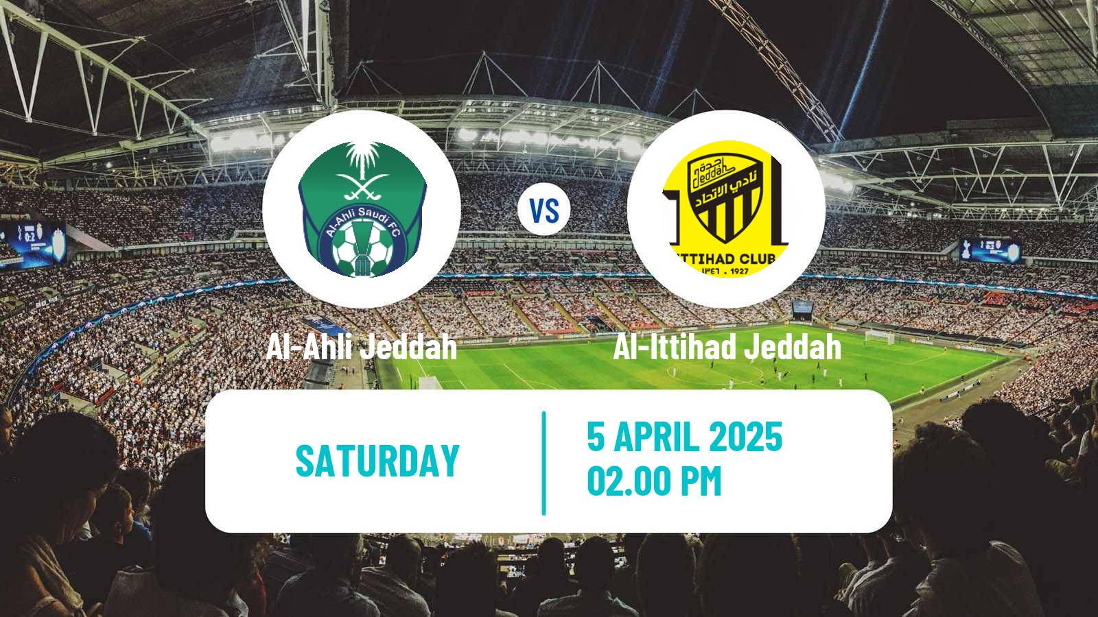 Soccer Saudi Professional League Al-Ahli Jeddah - Al-Ittihad Jeddah