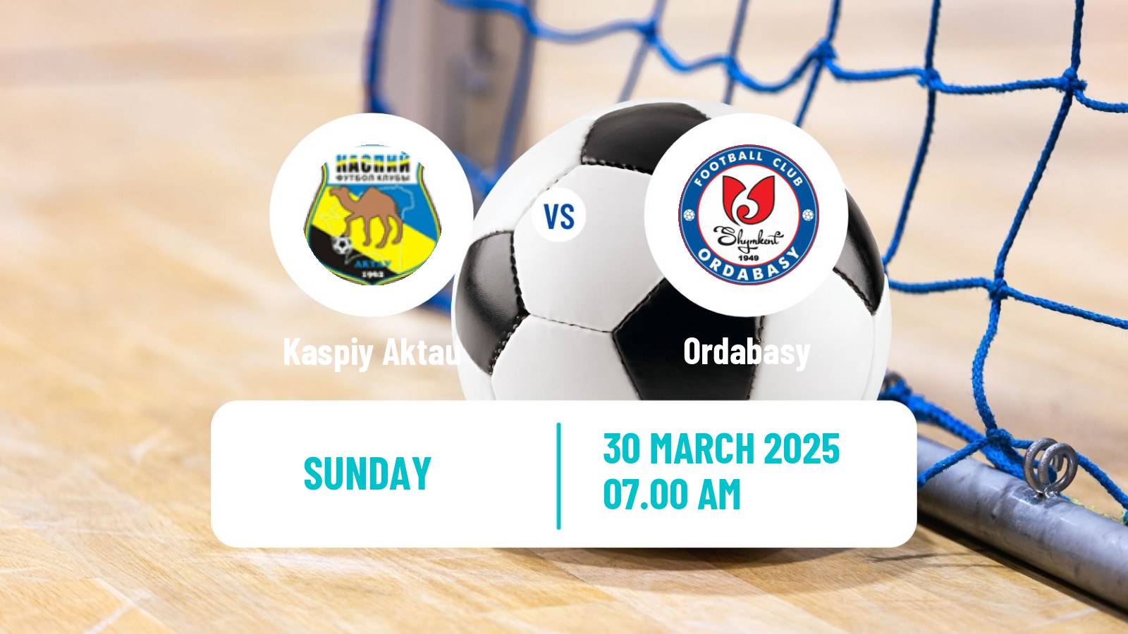 Futsal Kazakh Championship Futsal Kaspiy Aktau - Ordabasy
