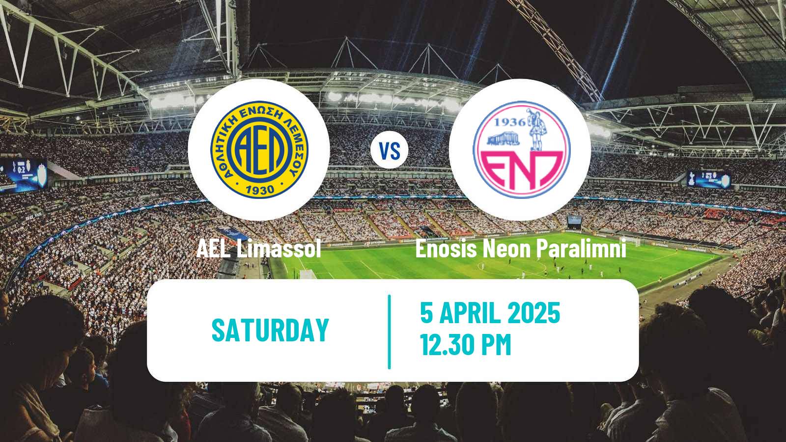 Soccer Cypriot First Division AEL Limassol - Enosis Neon Paralimni